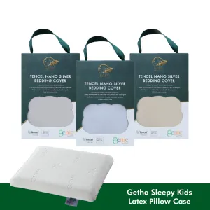 Getha Sleepy Kids Latex Pillow Case - TENCEL™ Nano Silver Fabric