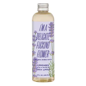 I'm A Delicate Fucking Flower Natural Bubble Bath | Lavender With A Splash Of Birch Water | BlueQ at GetBullish